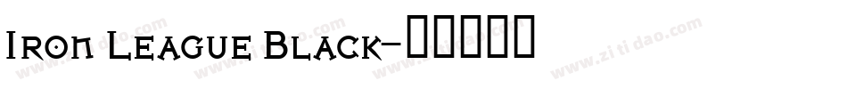 Iron League Black字体转换